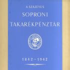 Terv - címlap: Százéves Soproni Takarékpénztár c. könyv számára