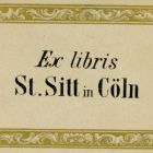 Ex libris - "St. Sitt in Cöln" feliratos ex libris