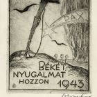 Alkalmi grafika - Újévi üdvözlet: Békét, nyugalmat hozzon 1943