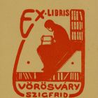 Ex libris - Vörösváry Szigfrid