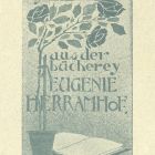 Ex libris - Aus der Bücherey Eugenie Herramhof