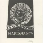 Ex libris - Ex numismaticis Mario Manca
