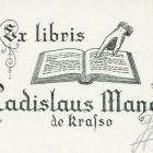 Ex libris - Ladislaus Maner de Krasso