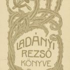 Ex libris - Ladányi Rezső könyve