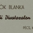 Reklám - P. Török Blanka Női Divatszalon, Pécs