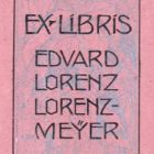Ex libris - Eduard Lorenz Lorenz-Meyer