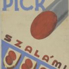 Tervek - Pick szalámi reklám,szórólapok