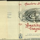 Könyvborító - Theodore Dreiser Amerikai tragédia című regényéhez
