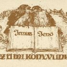 Ex libris - Irmus / Jenő: Ez a mi könyvünk (Haranghy Jenőék)