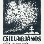 Ex libris - Csillag János könyveiből