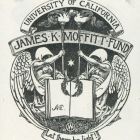 Ex libris - Universty of California James K. Moffitt Fund