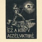 Ex libris - Ez a könyv Aczél Viktoré