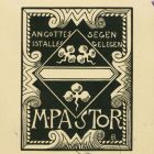 Ex libris - Angottes segen istalles gelegen M Pastor