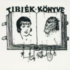 Ex libris - Tibiék könyve