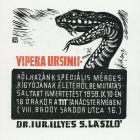 Alkalmi grafika - Meghívó előadásra: Vipera ursinii-ről, hazánk speciális mérgeskígyójának életéről… tart ismertetést Dr. iur. Illyés S. László