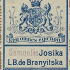 Ex libris - Samuelis Josika L. B. de Branyitska
