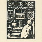 Alkalmi grafika - Újévi üdvözlet: BUÉK Bauer Imre