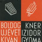 Alkalmi grafika - Üdvözlőkártya: BUÉK Kner Izidor Gyoma