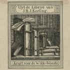 Ex libris - Uyt de Librye van J.B.J. Kerling.