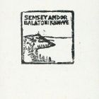 Ex libris - Semsey Andor balatoni könyve