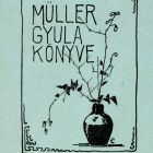 Ex libris - Müller Gyula