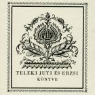 Ex libris - Teleki Juti és Erzsi