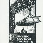 Ex libris - Ferjentsik Sándor könyve