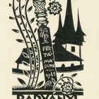 Ex libris - Radványi Károly könyveibôl (ipse)