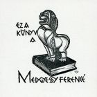 Ex libris - Ez a könyv Medgyessy Ferencé