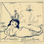 Ex libris - Arnaldo Pescatore