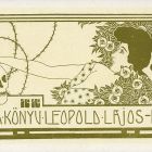 Ex libris - Ez a könyv Leopold Lajos- é