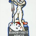 Ex libris - Ö. Bakonyi Kató könyve