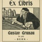 Ex libris - Gustav Grunau - Dr. phil.