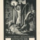 Ex libris - bibliothecae Alapítványi Közkórház Gyöngyös