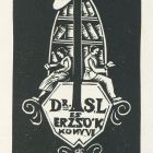 Ex libris - Dr. ISL (Illyés S. László) és Erzsók könyve