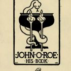 Ex libris - John O. Roe