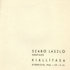 Leporello - Szabó László grafikus kiállítása, 1966. Debrecen