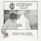 Ex libris - Gerenday Béla könyveiből (ipse)