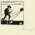 Ex libris - Vécsei Lacié ez a könyv