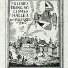 Ex libris - Francisci Comes Haller de Hallerkeo