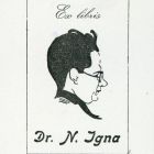 Ex libris - Dr. N. (Nicolae) Igna