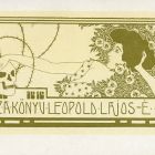 Ex libris - Ez a könyv Leopold Lajos- é