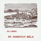 Ex libris - Dr. Dornyay Béla