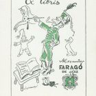 Ex libris - Alexander Faragó de Jász (ipse)