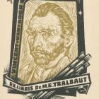 Ex libris - Dr. M. E. Tralbaut Vincent van Gogh