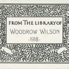 Ex libris - From The Library of Woodrow Wilson