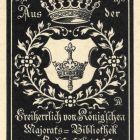 Ex libris - Freiherrlich von Königschen Majoratsbibliothek zu Fachsenfeld