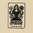 Szignet - Drahos Istvánné Szentes