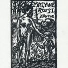 Ex libris - Matáné Rózsi könyve