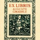 Ex libris - Auguste Gmaehle
